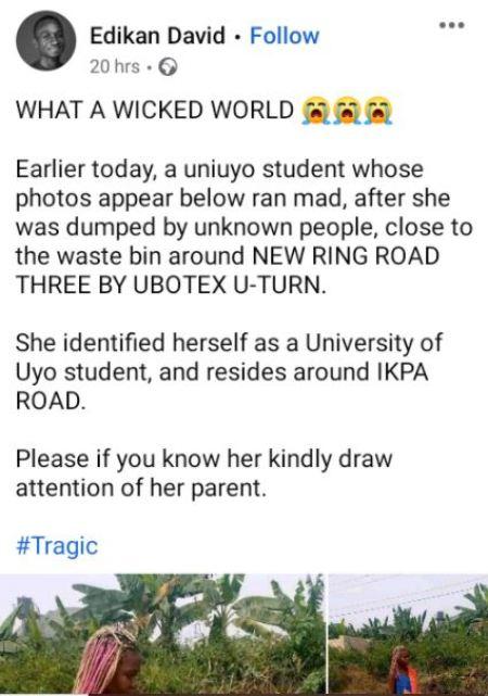 Unknown Men Allegedly Dump ‘Disoriented’ Female UNIUYO Student At Refuse Site (Photos)