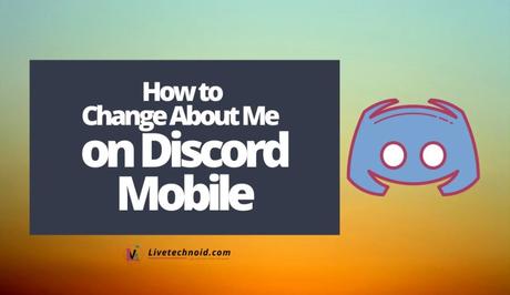 How to Change About Me on Discord Mobile