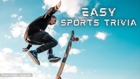 75+ Challenging Sport Trivia Questions And Answers [Easy, Hard & General Quiz]