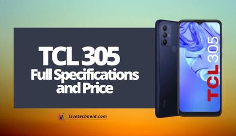 TCL 305 Full Specifications and Price