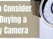 Things Consider Before Buying Security Camera: Camera