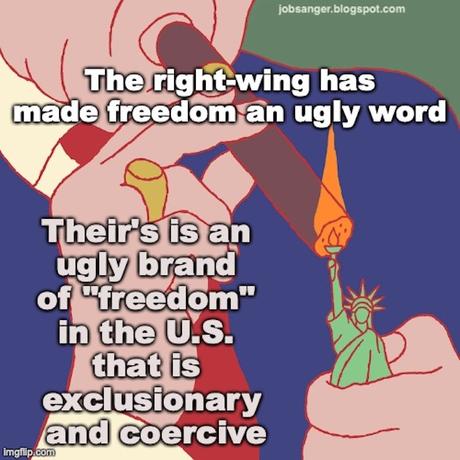 Right-Wingers Are Promoting An Ugly Version Of Freedom
