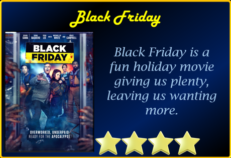 Black Friday (2021) Movie Review ‘Brilliantly Fun’