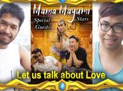 🔴Live Webcast: Valentine's Special Talk About Love with Mama Mayumi Cast.