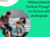 Exceptional Measurements Venture Thoughts School Undergrads