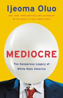 Review: Mediocre by Ijeoma Oluo