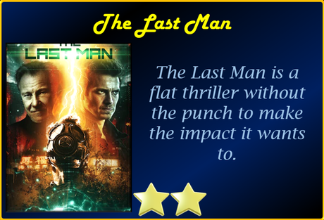The Last Man (2019) Movie Review
