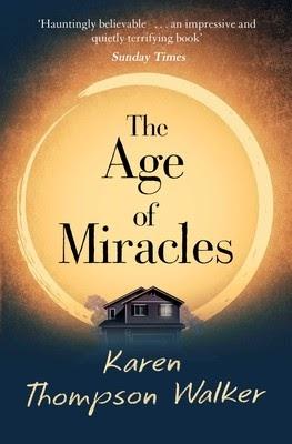 The Age of Miracles by @KThompsonWalker