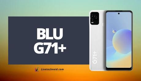 BLU G71+ Full Specifications and Price