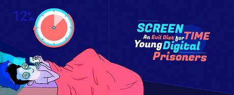 Screen Time: An Evil Diet for Young Digital Prisoners