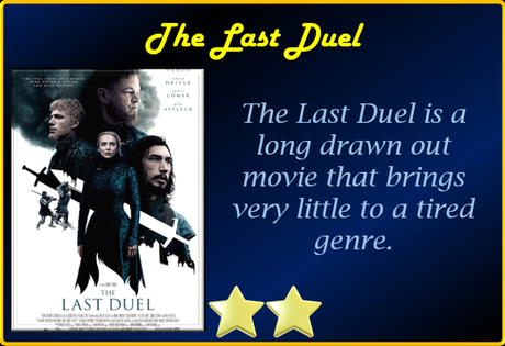 ABC Film Challenge – Oscar Nomination – R – The Last Duel (2021) Movie Review