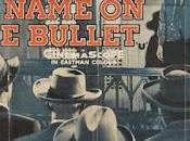 #2,711. Name Bullet (1959) Wild West