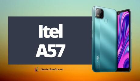 Itel A57 Full Specifications and Price