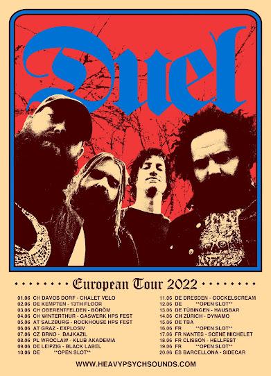 Heavy Psych Sounds Records & Booking is proud to announce *** DUEL EUROPEAN TOUR 2022 ***