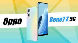 Oppo Reno7 Z 5G