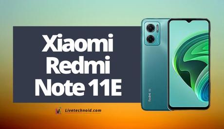 Xiaomi Redmi Note 11E Full Specifications and Price