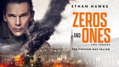 Zeros and Ones (2021) Movie Review ‘Messy Thriller’