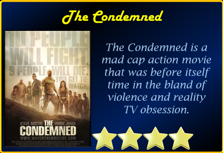ABC Film Challenge – Favourites – C – The Condemned (2007) Movie Review