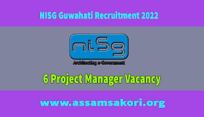 NISG Guwahati Recruitment 2022