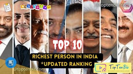 Top 10 richest person in india 2022 *Updated Ranking