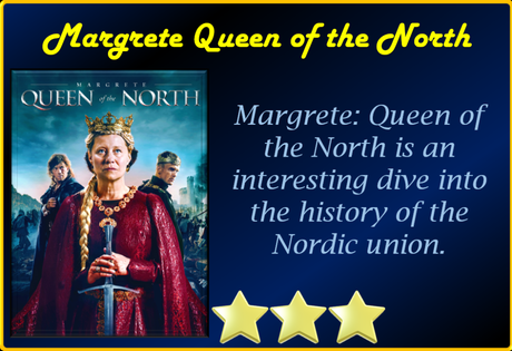 Margrete: Queen of the North (2021) Movie Review