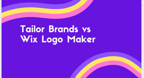 Tailor Brands vs Wix 2022: The Ultimate Battle For #1 Logo Maker Who Wins ?