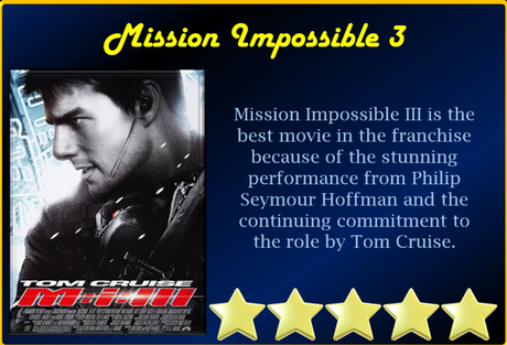 ABC Film Challenge – Favourites – O – Mission Impossible III (2006) Movie Review