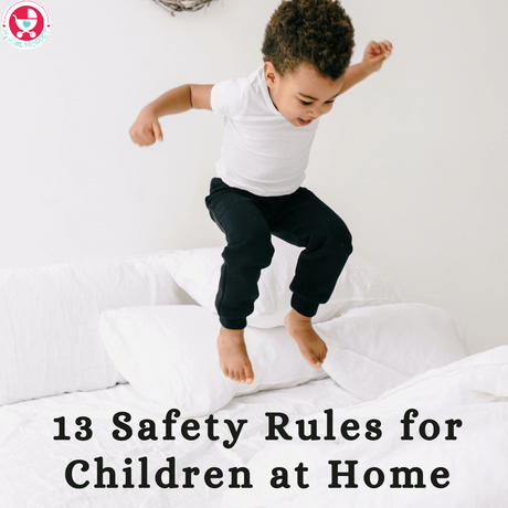 We childproof our homes, but it is also important to teach our kids about Safety Rules for Children at Home so they can play safely & freely.