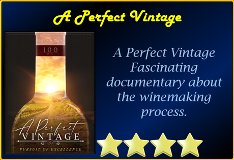 A Perfect Vintage (2021) Movie Review ‘Fascinating Documentary’