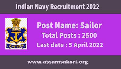 Indian Navy Sailor Recruitment 2022 for 2500 AA & SSR Vacancy, Online Application