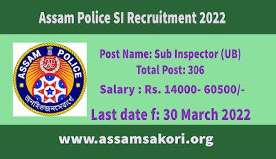 Assam Police SI Recruitment 2022 – 306 Sub Inspector Vacancy