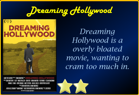 Dreaming Hollywood (2021) Movie Review