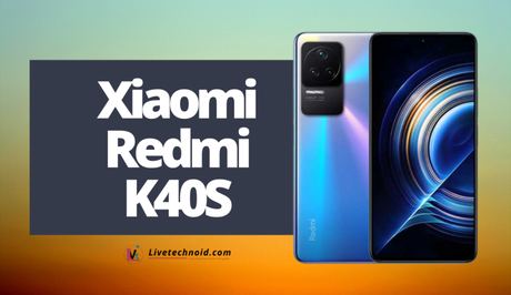 Xiaomi Redmi K40S Full Specifications and Price