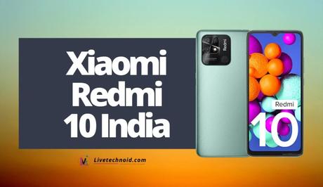 Xiaomi Redmi 10 India Full Specifications and Price