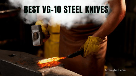 Best VG-10 steel knives for excellent edge retention & sharpness [top 8]