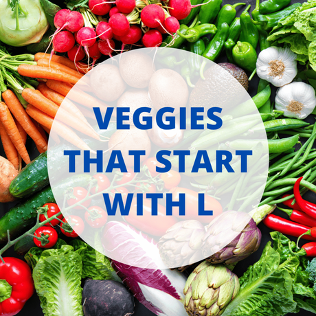 Vegetables That Start With L