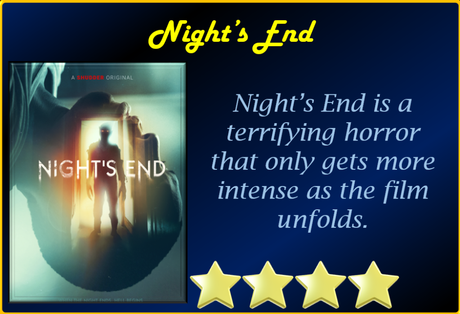 Night’s End (2022) Movie Review ‘Exceptional Exorcism Movie’