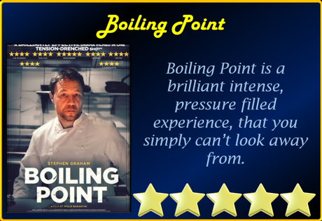 Boiling Point (2021) Movie Review ‘Intense Pressure Filled Movie’