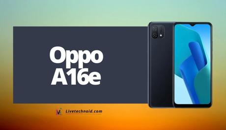 Oppo A16e Full Specifications and Price