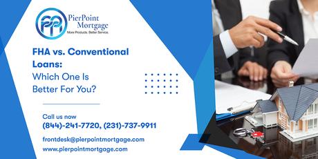 FHA vs Conventional Loans: Which one is better for you? FHA vs Conventional Loans: Which one is better for you?