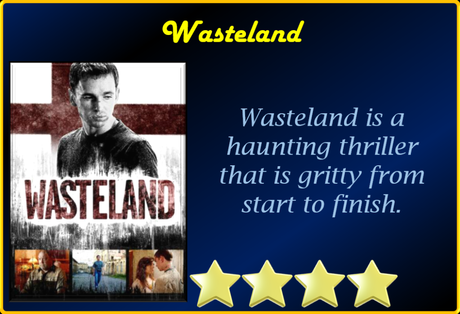 Wasteland (2018) Movie Review