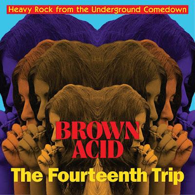 Brown Acid series of rare 60s-70s pre-metal singles shares new track from Fourteenth Trip