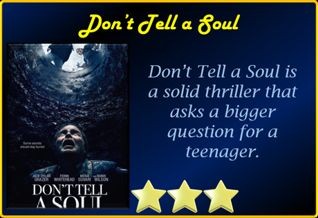 Don’t Tell a Soul (2020) Movie Review
