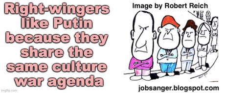 Right-Wing Likes Putin Because They Share Same Agenda