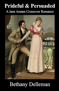 BETHANY DELLEMAN PRESENTS HER PRIDEFUL & PERSUADED: WHO CAN CAROLINE BINGLEY MARRY?