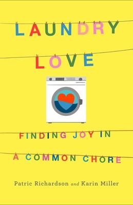 Review: Laundry Love by Patric Richardson and Karin Miller