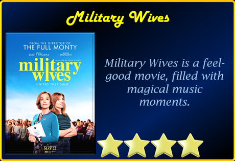 Military Wives (2019) Movie Review