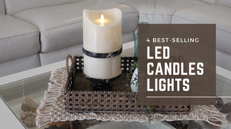 4 Best-Selling Led Candle Lights To Consider