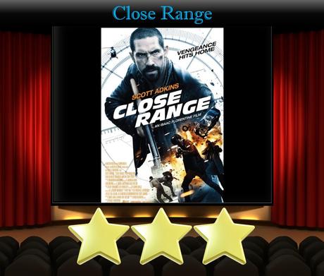 ABC Film Challenge – Action – C – Close Range (2015) Movie Review