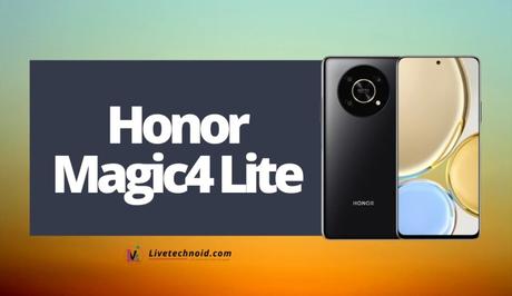 Honor Magic4 Lite Full Specifications and Price